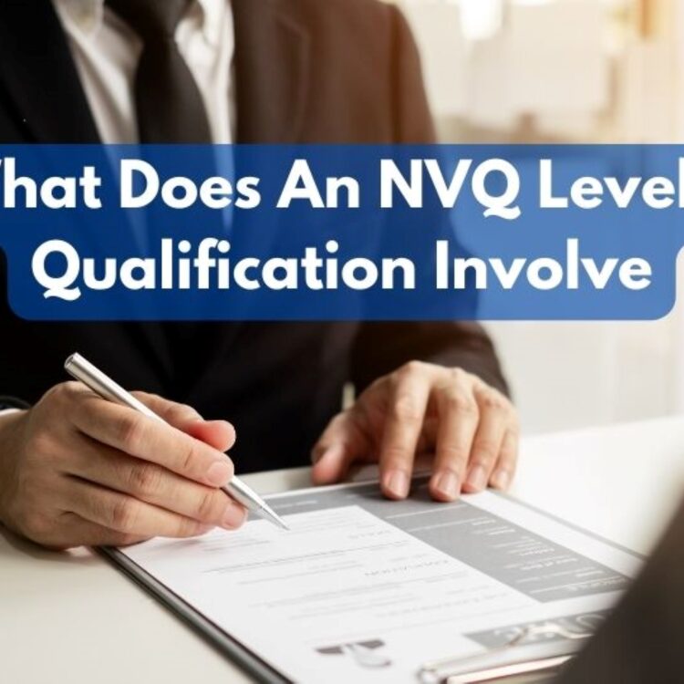 What Does An NVQ Level 3 Qualification Involve